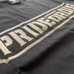 T-shirt Pride or Die Only The Strong