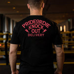 T-shirt Pride or Die Knock-out Delivery